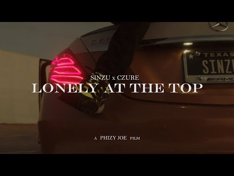 SiNZU x CZURE - Lonely At The Top