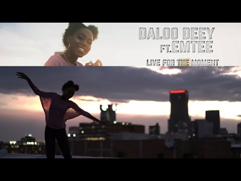 Daloo Deey Ft Emtee &quot;Live for the moment&quot; (Official Music Video)