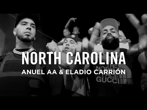 Anuel AA, Eladio Carrión - North Carolina (Video Oficial)
