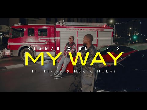 Stanzo x Da L.E.S - My Way (ft FLVME &amp; Nadia Nakai) Official Music Video