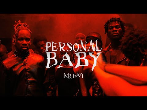 Mr Eazi - Personal Baby (Official Music Video)