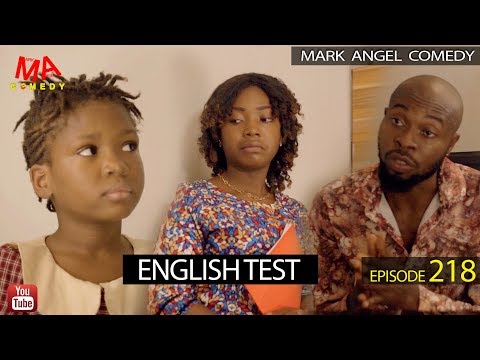 English Test (Mark Angel Comedy) (Episode 218)