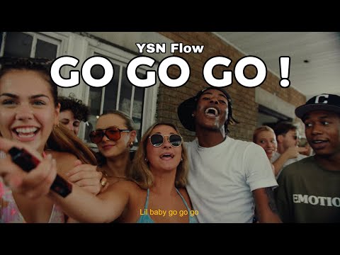 YSN Flow- &quot;Go Go Go&quot; (Official Music Video)