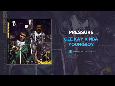 Cee Kay x NBA YoungBoy &quot;Pressure&quot; (OFFICIAL AUDIO)