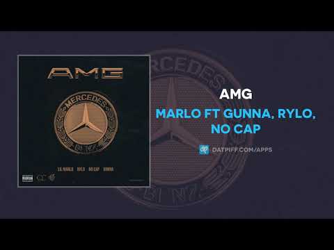 Marlo ft Gunna, Rylo, No Cap &quot;AMG&quot; (OFFICIAL AUDIO)