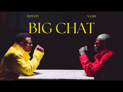 DJ Puffy &amp; V&#039;ghn - Big Chat (Official Music Video)