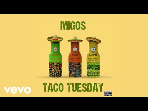 Migos - Taco Tuesday (Lyric Video)