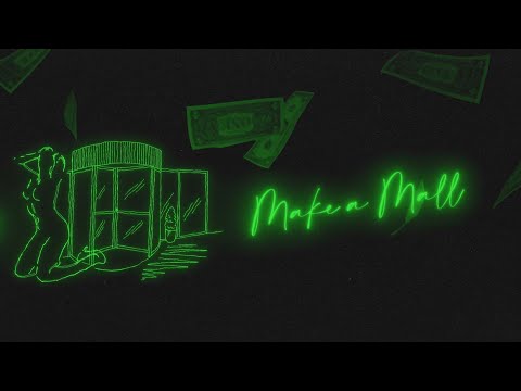 Preme &amp; PARTYNEXTDOOR - Make a Mall (Official Lyric Video)