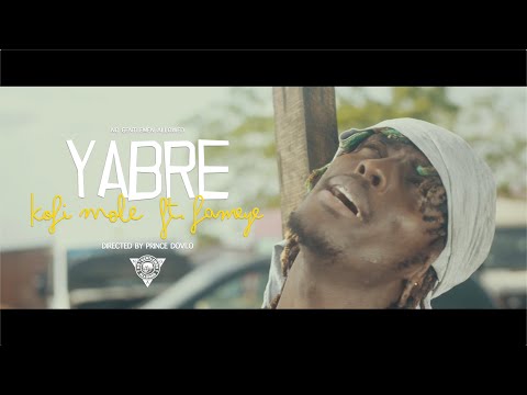 Kofi Mole - Yabre Ft. Fameye (Official Music Video)