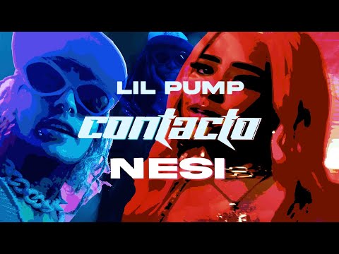 Lil Pump ft Nesi - Contacto (Official Music Video)