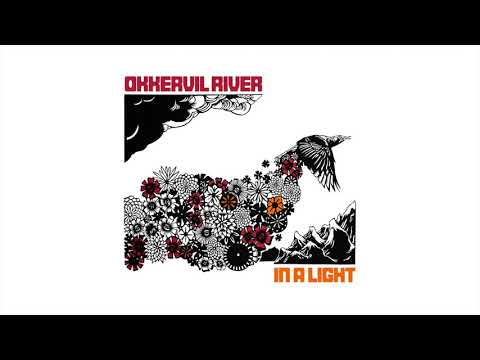 Okkervil River - In A Light