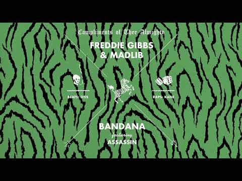 Freddie Gibbs and Madlib - Bandana featuring Assassin