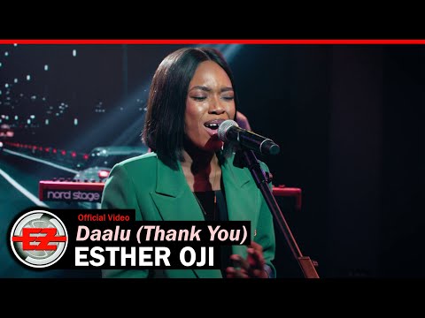 Esther Oji – Daalu (Thank You) [Official Video]