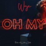 Waje – Oh My (prod. Johnny Drille)