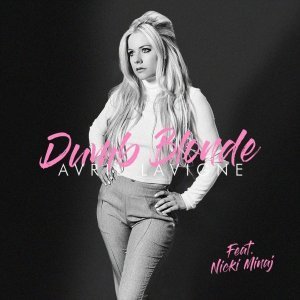 DOWNLOAD MP3: Avril Lavigne ft. Nicki Minaj - Dumb Blonde