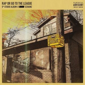 2 Chainz - Rap Or Go To The League (FULL ALBUM)