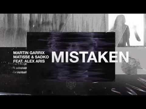 Martin Garrix Ft. Matisse, Sadko & Alex Aris - Mistaken (Club Mix)