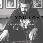 Mi Casa – Give You Love (Downtempo Thursday)