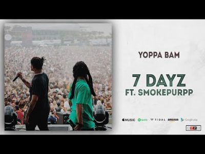Yoppa Bam Ft. Smokepurpp - 7 Dayz