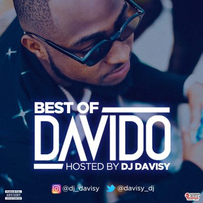 DJ Davisy - Best Of Davido Mix (Mixtape)