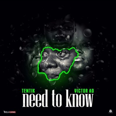 TenTik Ft. Victor AD - Need To Know