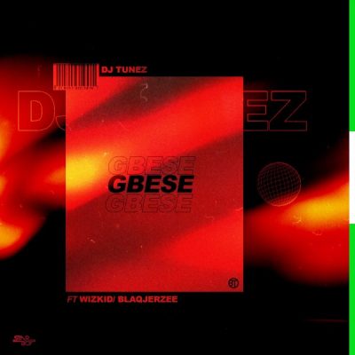 DJ Tunez ft. Wizkid, Blaq Jerzee - Gbese