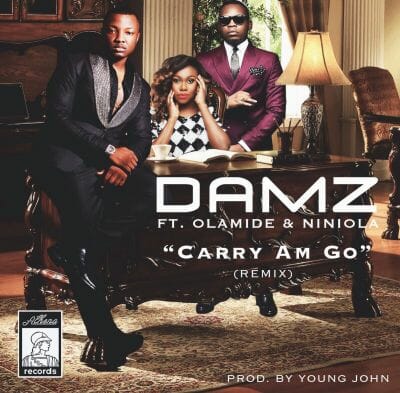 Damz ft. Olamide & Niniola - Carry Am Go (Remix)