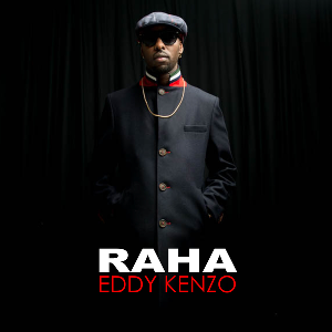 Eddy Kenzo - Raha (Audio + Video)