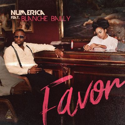 Numerica Ft. Blanche Bailly - Favor (Audio + Video)