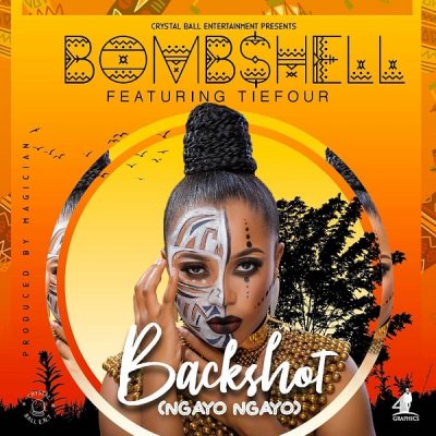 Bombshell ft. Tiefour - Backshot (Ngayo Ngayo)
