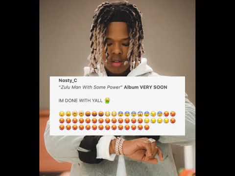 Nasty C - Zulu Man With Some Power | New Album Snippet