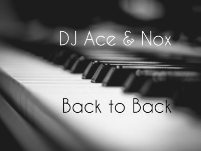 DJ Ace & Nox - Back To Back