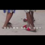 Broda Shaggi – Black Skin Boy (Brown Skin Girl Cover) [Audio + Video]
