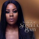 Naima Kay – Sondela Baby