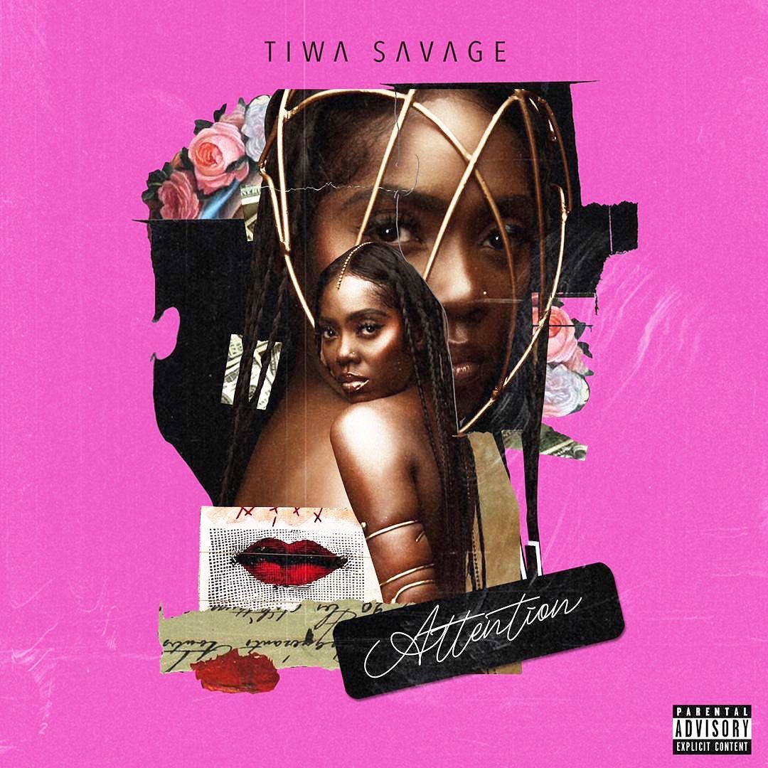 Tiwa Savage - Attention (prod. By Blaq Jerzee)