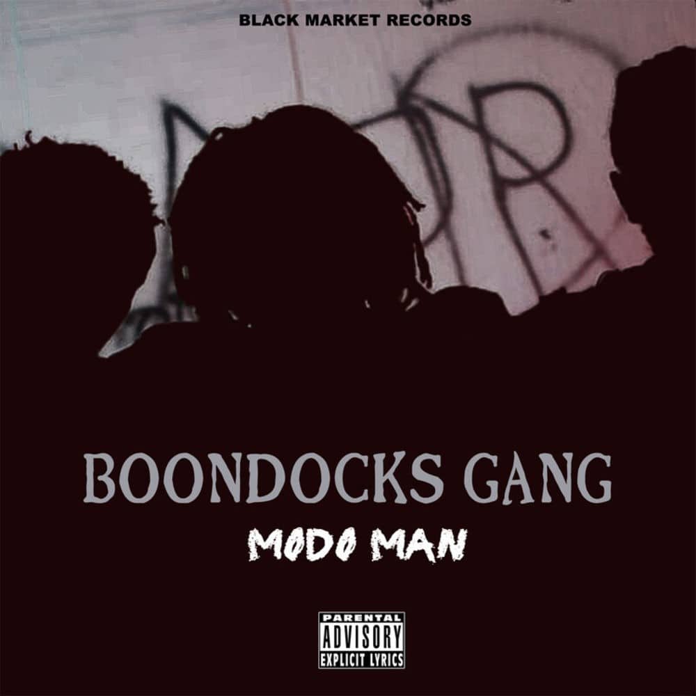 Boondocks Gang - Modo Man (FULL ALBUM)