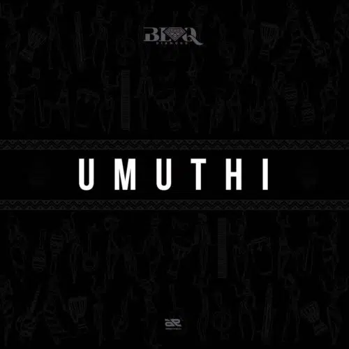 [FULL ALBUM] Blaq Diamond - Umuthi