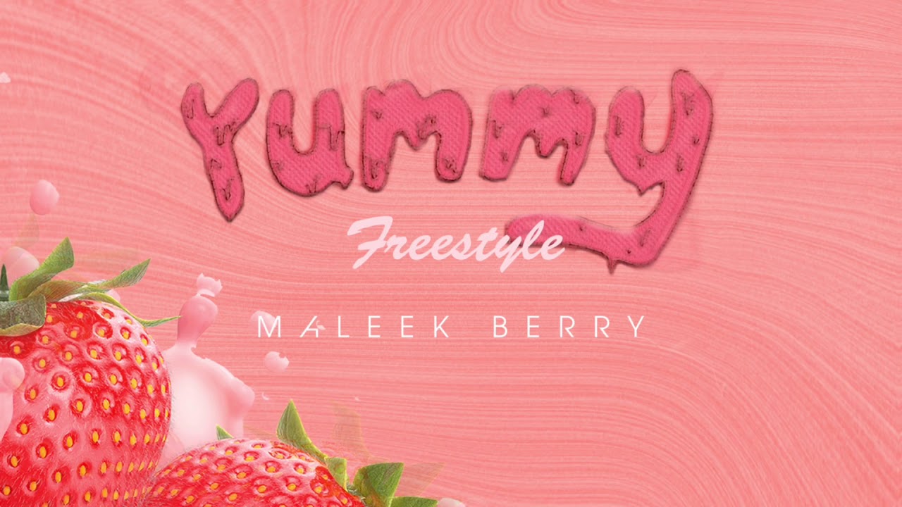 Maleek Berry - Yummy Freestyle (Justin Bieber Cover)