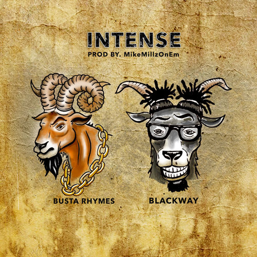 Blackway Ft Busta Rhymes Intense Mp3 Audio Download