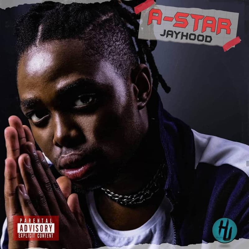 Jayhood A-Star EP Full Album Mp3 Zip Fast Download Free Audio Complete