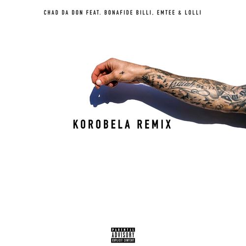 Chad Da Don - Korobela (Remix) Ft. Emtee, Lolli Mp3 Audio Download