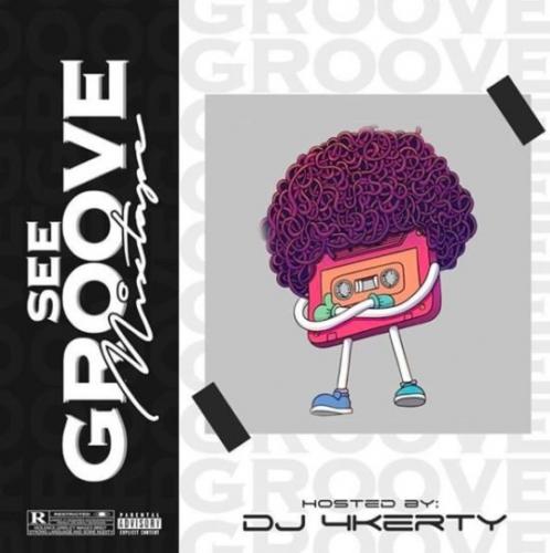 DJ 4kerty - See Groove Mix