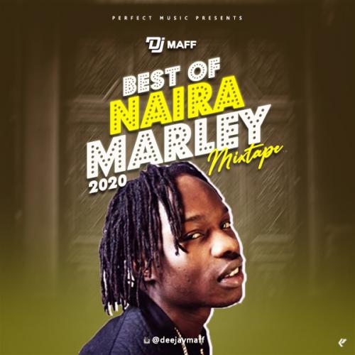 DJ Maff - Best Of Naira Marley 2020 (Mixtape) Mp3 Audio Download