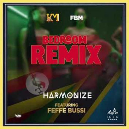 Harmonize Ft. Feffe Bussi - Bedroom (Remix) Mp3