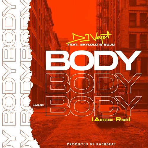 DJ Voyst - Body Ft. Skylolo, Buju Mp3 Audio Download