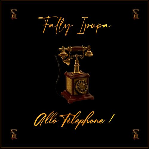 Fally Ipupa - Allo Téléphone (Audio + Video) Mp3 Mp4 Download