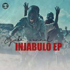 Gaba Cannal - Injabulo Mp3 Audio Download