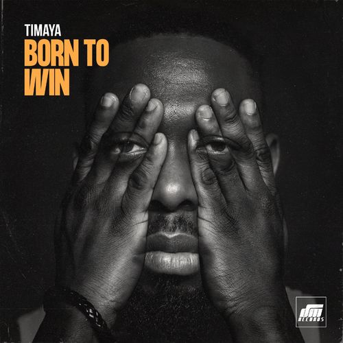 Timaya - Born To Win Mp3 Audio Download