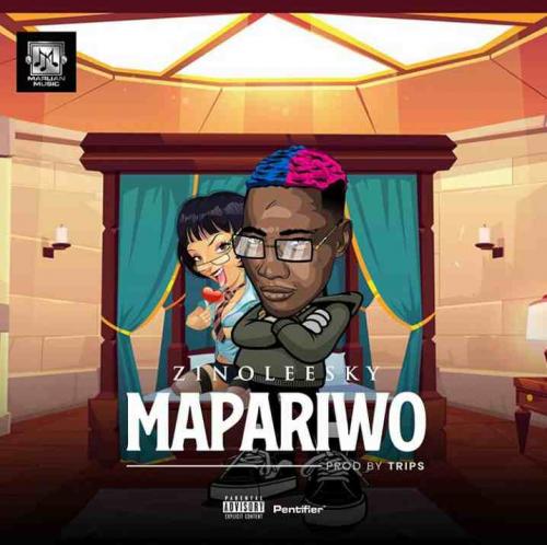 Zinoleesky - MaPariwo (Prod. by Trips) Mp3 Audio Download