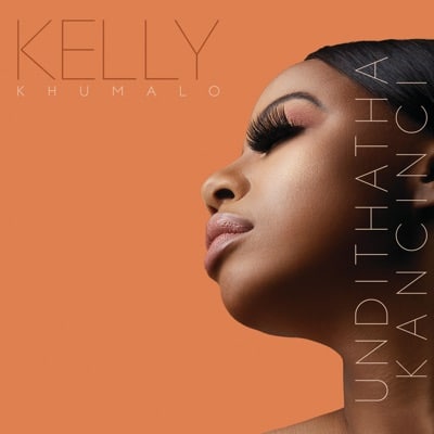 Kelly Khumalo - Undithatha Kancinci Mp3 Audio Download